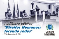 Audiência Pública celebra 73 anos da Declaração Universal dos Direitos Humanos