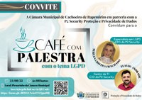 Inscrições abertas para "Café com Palestra" gratuito sobre LGPD