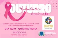 Outubro Rosa: Ouvidoria da Mulher realiza o evento #previna-se